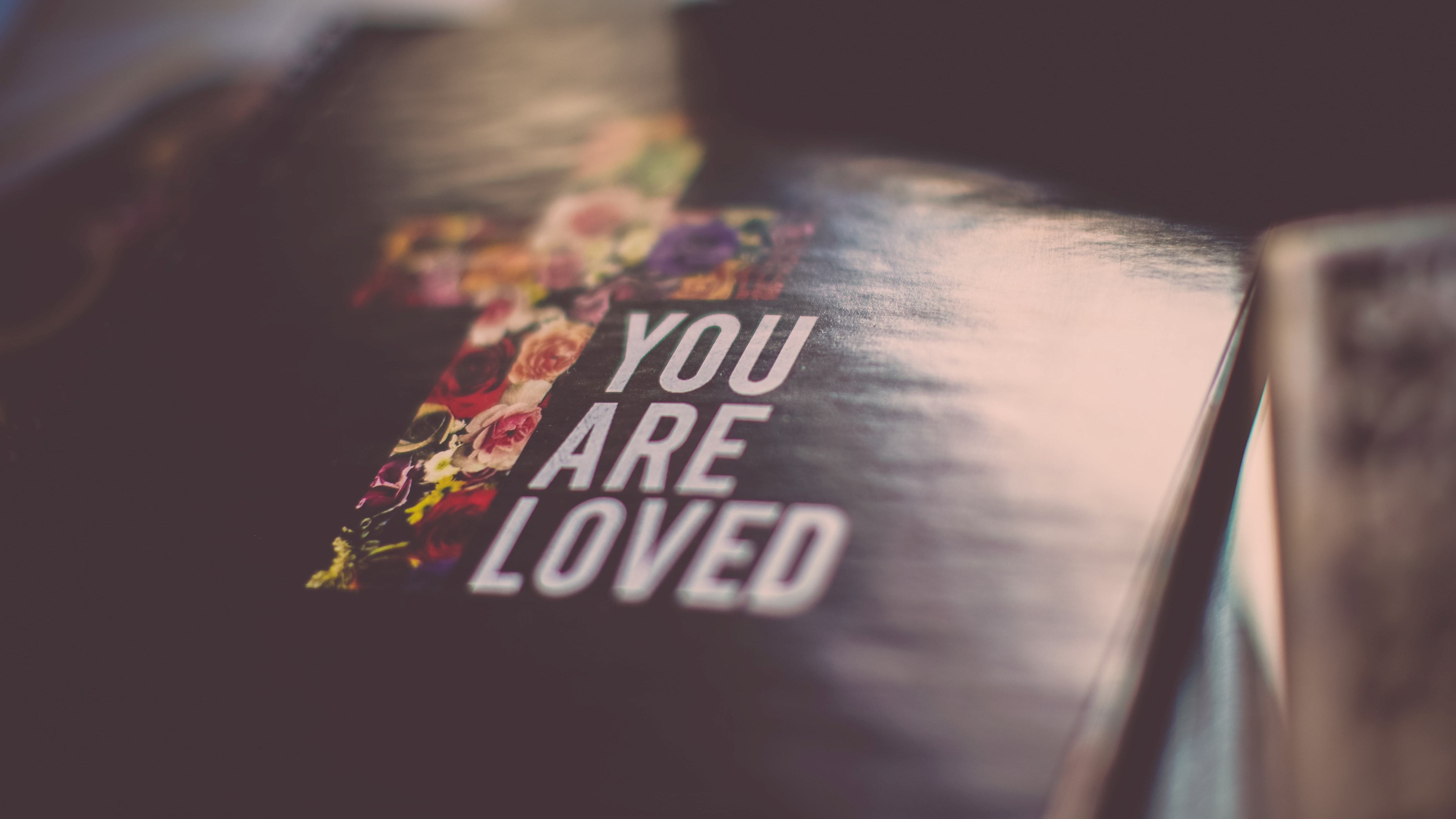 You are loved